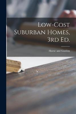 Low-cost Suburban Homes, 3rd Ed.(English, Paperback, unknown)
