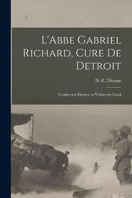 L'Abbe Gabriel Richard, Cure De Detroit(English, Paperback, unknown)