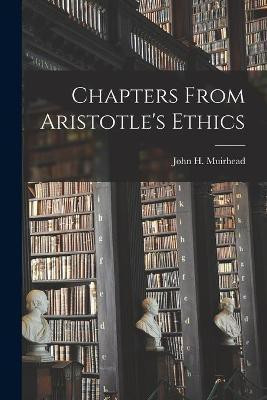 Chapters From Aristotle's Ethics(English, Paperback, unknown)