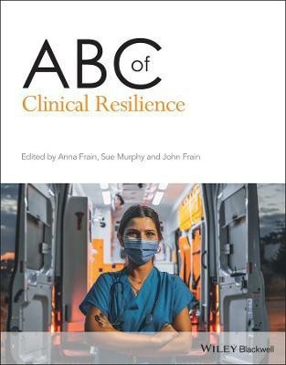 ABC of Clinical Resilience(English, Paperback, unknown)