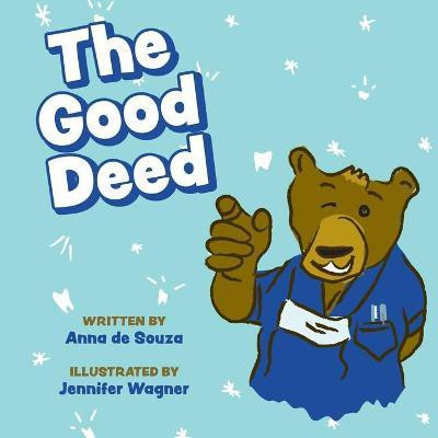 The Good Deed(English, Paperback, de Souza Anna)