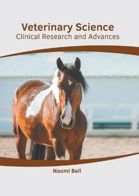 Veterinary Science: Clinical Research and Advances(English, Hardcover, unknown)