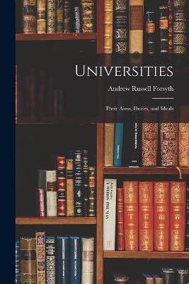 Universities(English, Paperback, Forsyth Andrew Russell 1858-1942)