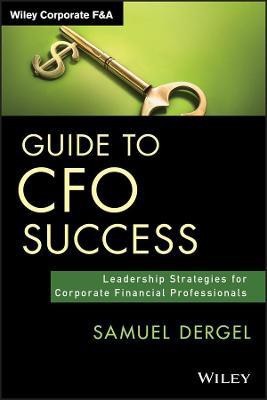 Guide to CFO Success(English, Hardcover, Dergel Samuel)