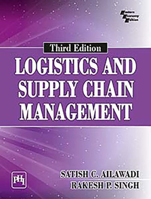 Logistics and Supply Chain Management(English, Paperback, Ailawadi Satich C.)
