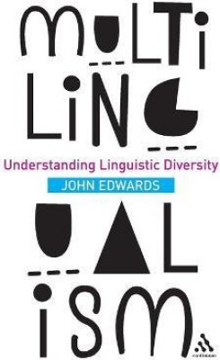 Multilingualism(English, Paperback, Edwards John)