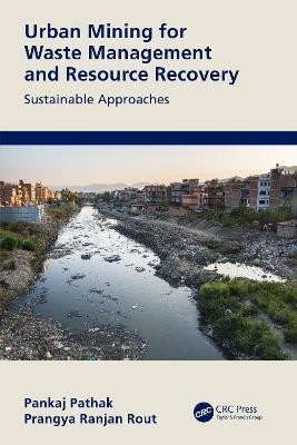 Urban Mining for Waste Management and Resource Recovery(English, Hardcover, unknown)