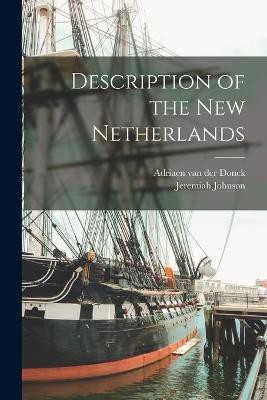 Description of the New Netherlands(English, Paperback, unknown)