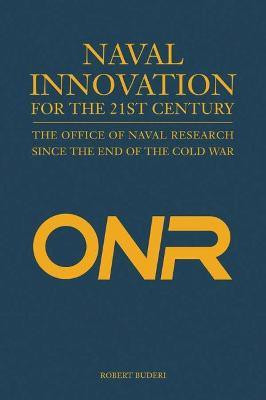Naval Innovation for the 21st Century(English, Hardcover, Buderi Robert)