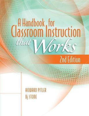 A Handbook for Classroom Instruction That Works(English, Paperback, Pitler Howard)