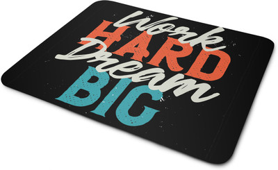Shieldsmore GIFT BOX Work Hard Dream Big 2 Printed Mouse pad Non Slip Base Mousepad(Multicolor)