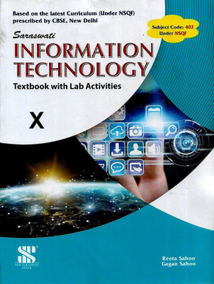 Saraswati Cbse Information Technolo Gy Class 10(Paperback, REETA SAHOO, GAGAN SAHOO)