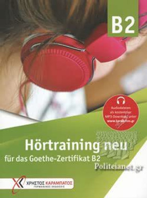 Hörtraining B2 neu für das Goethe-Zertifikat B2(Paperback, Gaby Grammenou)
