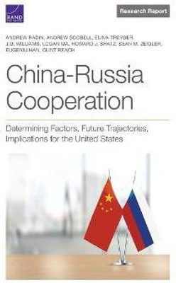 China-Russia Cooperation(English, Paperback, Radin Andrew)