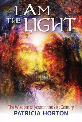I Am the Light(English, Paperback, Horton Patricia)