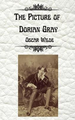 The Picture of Dorian Gray by Oscar Wilde(English, Hardcover, Wilde Oscar Monsieur)