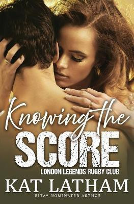 Knowing the Score(English, Paperback, Latham Kat)
