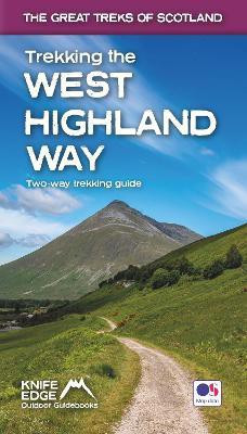 Trekking the West Highland Way (Scotland's Great Trails Guidebook with OS 1:25k maps): Two-way guidebook: described north-south and south-north(English, Paperback, McCluggage Andrew)