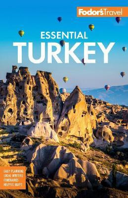 Fodor's Essential Turkey(English, Paperback, Fodor's Travel Guides)