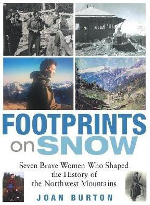 Footprints on Snow(English, Paperback, Burton Joan)
