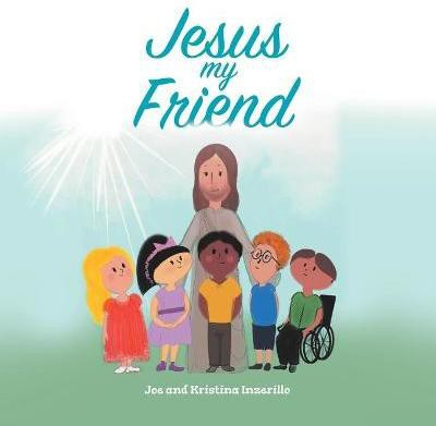 Jesus My Friend(English, Paperback, Inzerillo Kristina)