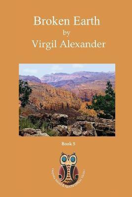 Broken Earth(English, Paperback, Alexander Virgil)