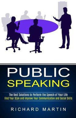 Public Speaking(English, Paperback, Martin Richard)