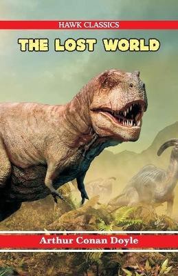 The Lost World(English, Paperback, Doyle Arthur Conan Sir)