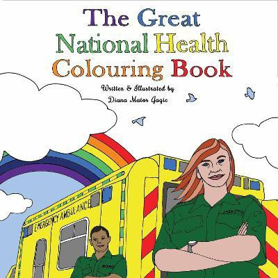 The Great National Health Colouring Book(English, Paperback, Matos Gagic Diana)
