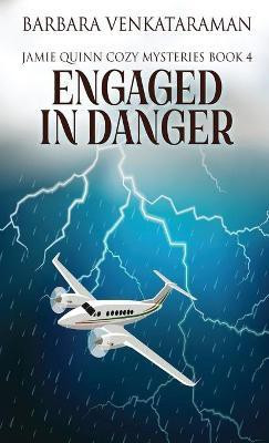 Engaged In Danger(English, Hardcover, Venkataraman Barbara)