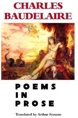 Poems in Prose(English, Paperback, Baudelaire Charles)