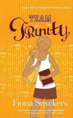 Team trinity(English, Paperback, Snyckers Fiona)