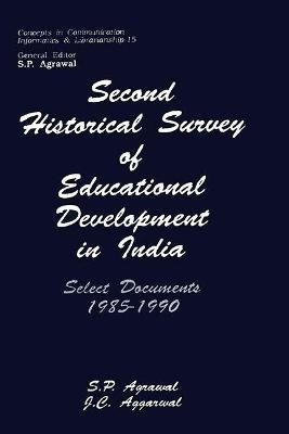 Second Historical Survey of Education Development in India First  Edition(English, Hardcover, Aggarwal J. C.)
