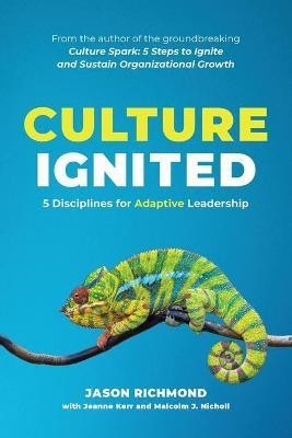 Culture Ignited(English, Paperback, Richmond Jason)