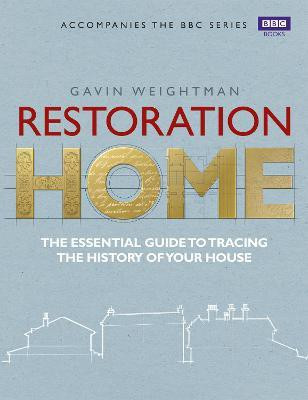Restoration Home(English, Paperback, Weightman Gavin)