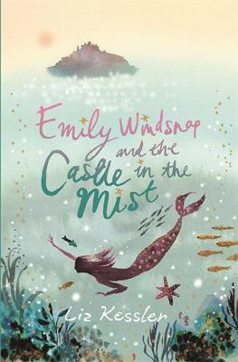 Emily Windsnap and the Castle in the Mist(English, Paperback, Kessler Liz)