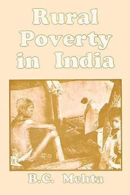 Rural Poverty in India First  Edition(English, Hardcover, Mehta B.C.)