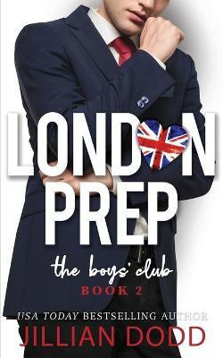 The Boys' Club(English, Paperback, Dodd Jillian)