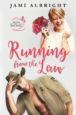 Running From the Law(English, Paperback, Albright Jami)