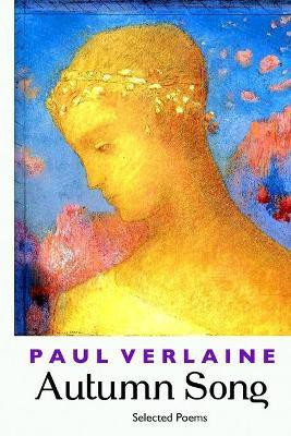 Autumn Song(English, Paperback, Verlaine Paul)