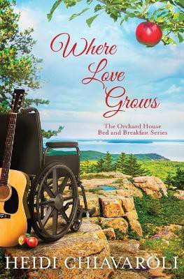 Where Love Grows(English, Paperback, Chiavaroli Heidi)