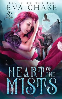 Heart of the Mists(English, Paperback, Chase Eva)