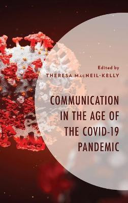 Communication in the Age of the COVID-19 Pandemic(English, Hardcover, unknown)