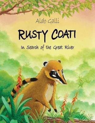 Rusty Coati(English, Paperback, unknown)