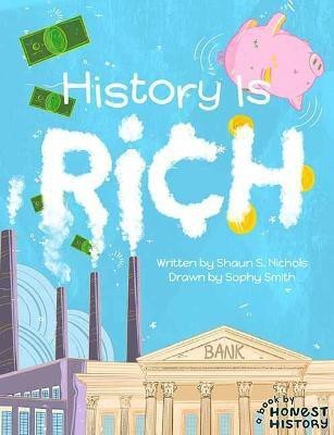 History is Rich(English, Hardcover, Nichols Shaun S.)