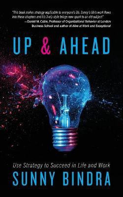 Up and Ahead(English, Paperback, Bindra Sunny)