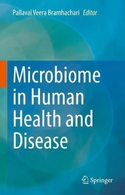 Microbiome in Human Health and Disease(English, Hardcover, unknown)