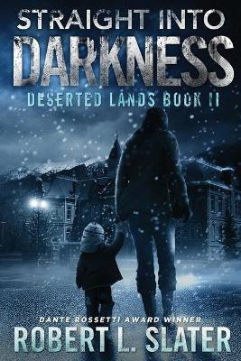 Straight Into Darkness(English, Paperback, Slater Robert L)