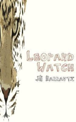 Leopard Watch(English, Paperback, Bannavti J K)