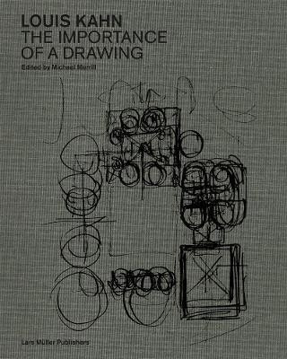 Louis Kahn: The Importance of a Drawing(English, Hardcover, unknown)